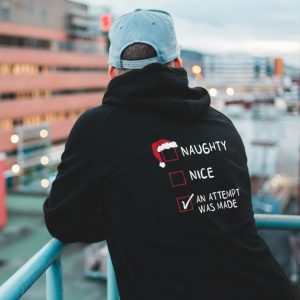 ZeitStitch Santa Checklist “An Attempt Was Made” Hoodie